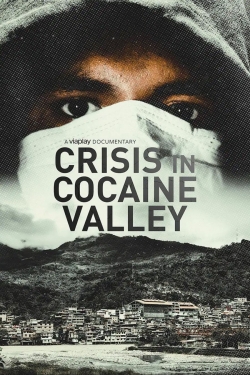 Crisis in Cocaine Valley-fmovies