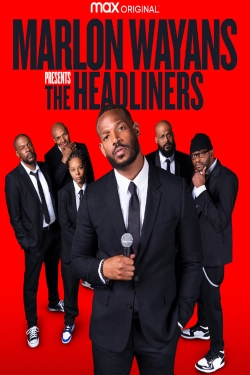 Marlon Wayans Presents: The Headliners-fmovies