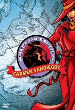 Where on Earth is Carmen Sandiego?-fmovies