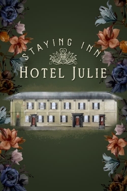 Staying Inn: Hotel Julie-fmovies
