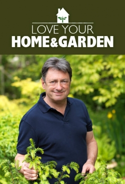Love Your Home and Garden-fmovies