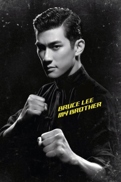 Bruce Lee, My Brother-fmovies