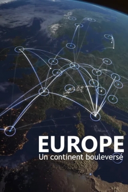 Europe, un continent bouleversé-fmovies