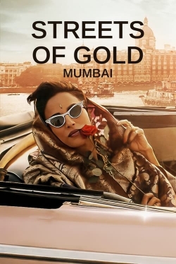 Streets of Gold: Mumbai-fmovies