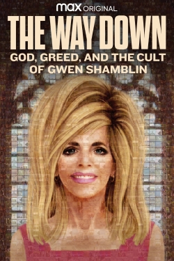 The Way Down: God, Greed, and the Cult of Gwen Shamblin-fmovies