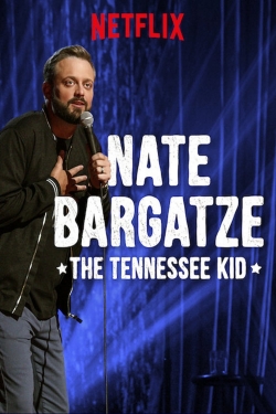 Nate Bargatze: The Tennessee Kid-fmovies