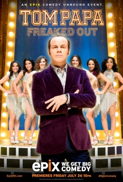 Tom Papa: Freaked Out-fmovies