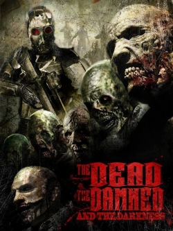 The Dead the Damned and the Darkness-fmovies