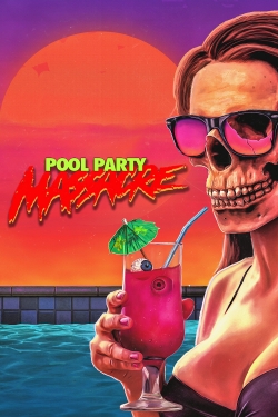 Pool Party Massacre-fmovies