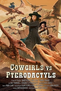 Cowgirls vs. Pterodactyls-fmovies