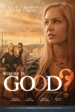 Where is Good?-fmovies