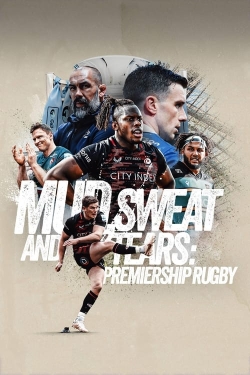 Mud, Sweat and Tears: Premiership Rugby-fmovies