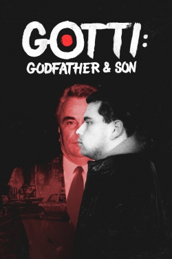 Gotti: Godfather and Son-fmovies