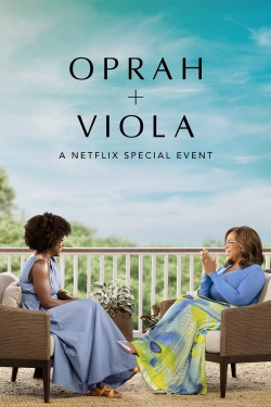 Oprah + Viola: A Netflix Special Event-fmovies