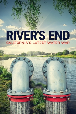 River's End: California's Latest Water War-fmovies