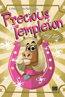 Precious Templeton: A Pony Tale-fmovies