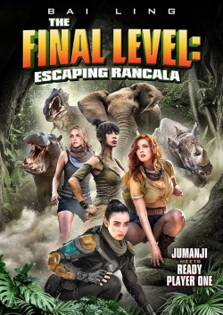 The Final Level: Escaping Rancala-fmovies