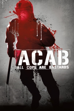 ACAB - All Cops Are Bastards-fmovies