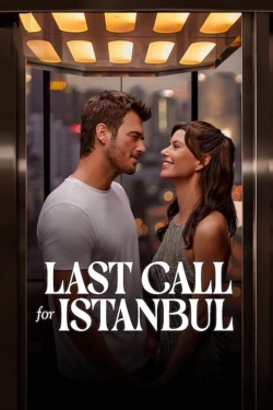 Last Call for Istanbul-fmovies