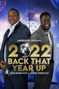 2022 Back That Year Up with Kevin Hart and Kenan Thompson-fmovies
