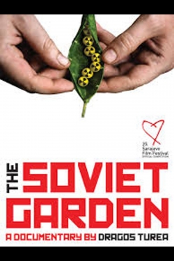 The Soviet Garden-fmovies