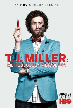 T.J. Miller: Meticulously Ridiculous-fmovies