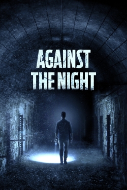 Against the Night-fmovies