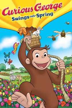 Curious George Swings Into Spring-fmovies