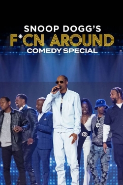 Snoop Dogg's Fcn Around Comedy Special-fmovies