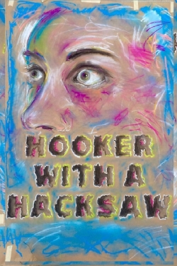 Hooker with a Hacksaw-fmovies