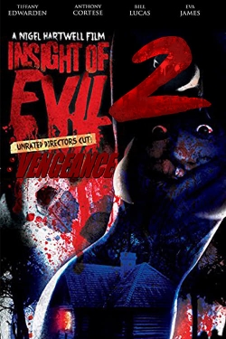 Insight of Evil 2: Vengeance-fmovies