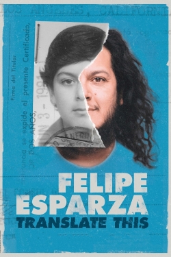 Felipe Esparza: Translate This-fmovies