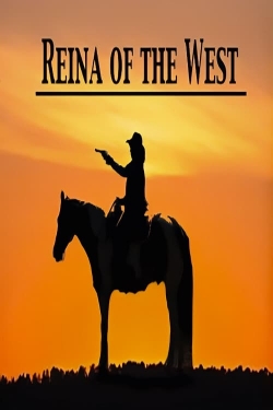 Reina of the West-fmovies