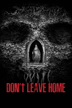 Don’t Leave Home-fmovies