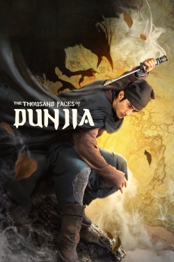 The Thousand Faces of Dunjia-fmovies