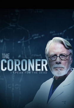 The Coroner: I Speak for the Dead-fmovies