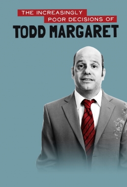 The Increasingly Poor Decisions of Todd Margaret-fmovies