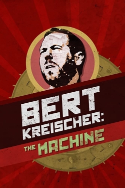Bert Kreischer: The Machine-fmovies