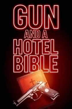 Gun and a Hotel Bible-fmovies