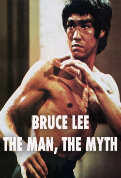 Bruce Lee: The Man, The Myth-fmovies