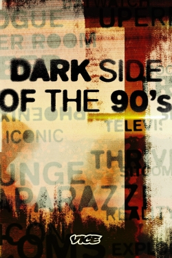Dark Side of the 90s-fmovies