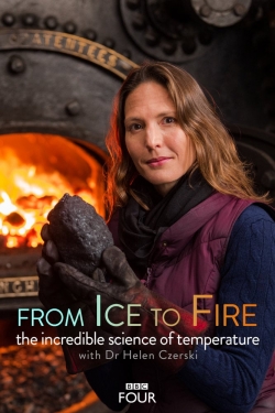 From Ice to Fire: The Incredible Science of Temperature-fmovies