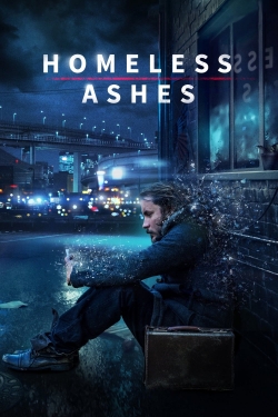 Homeless Ashes-fmovies