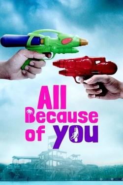 All Because of You-fmovies