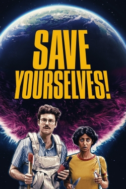 Save Yourselves!-fmovies