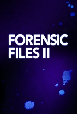 Forensic Files II-fmovies