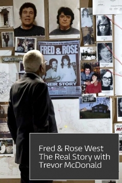 Fred and Rose West: The Real Story-fmovies