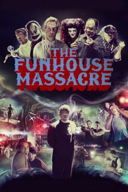 The Funhouse Massacre-fmovies