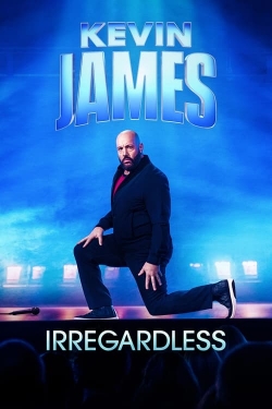 Kevin James: Irregardless-fmovies