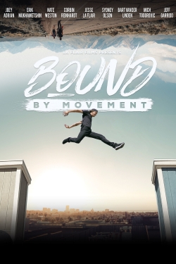 Bound By Movement-fmovies